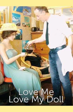 Love Me, Love My Doll