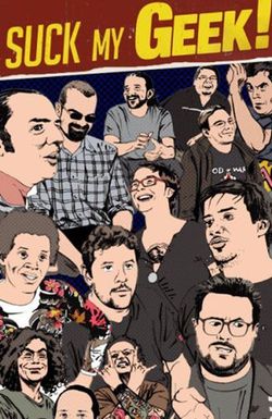 Suck My Geek!