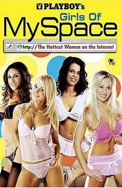 Playboy: Girls of MySpace