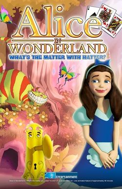 Alice in Wonderland: What's the Matter with Hatter?