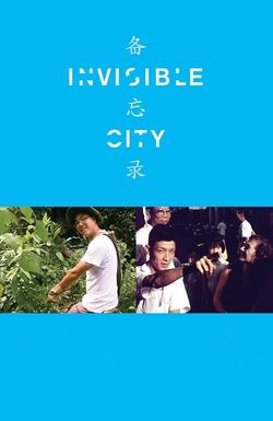 Invisible City