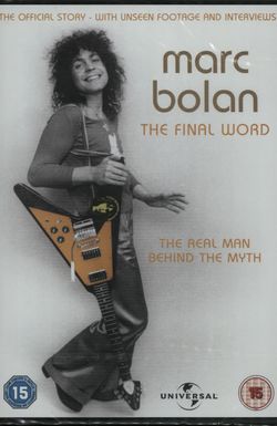 Marc Bolan: The Final Word