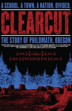 Clear Cut: The Story of Philomath, Oregon
