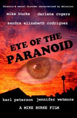 Eye of the Paranoid