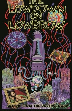 The Lowdown on Lowbrow