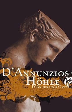 D'Annunzio's Cave