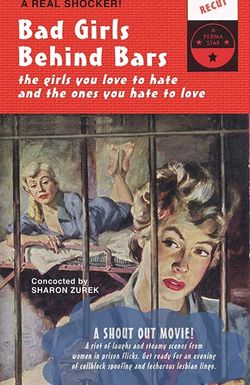Bad Girls Behind Bars