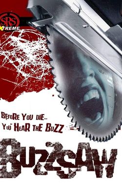 Buzz Saw