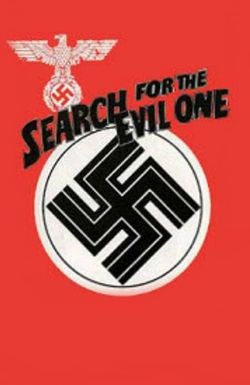 The Search for the Evil One