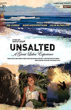Unsalted: A Great Lakes Experience