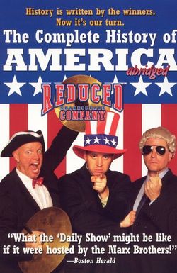The Complete History of America (Abridged)
