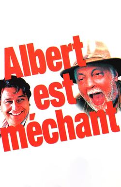 Albert est méchant