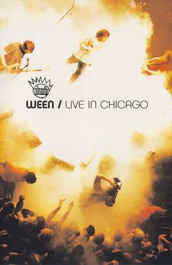 Ween Live in Chicago