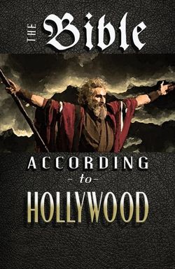 The Bible According to Hollywood