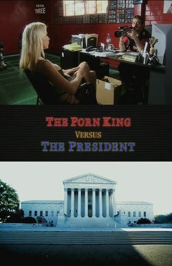 The Porn King Versus the President