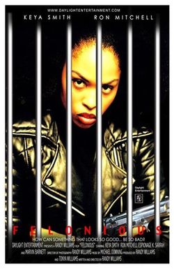 Felonious
