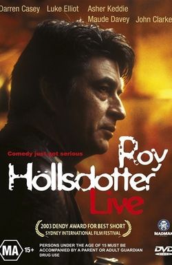 Roy Hollsdotter Live