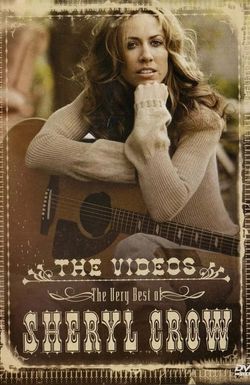 The Very Best of Sheryl Crow: The Videos