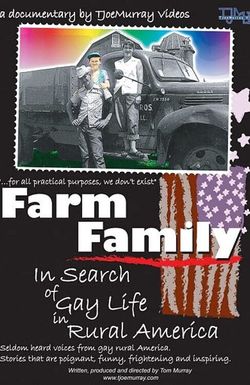 Farm Family: In Search of Gay Life in Rural America
