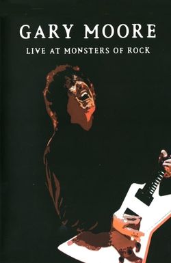 Gary Moore: Live at Monsters of Rock