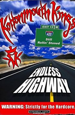 Kottonmouth Kings: Endless Highway