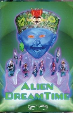 Alien Dreamtime