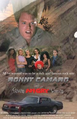 Ronny Camaro and Seven Angry Women