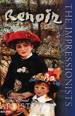 The Impressionists: Renoir