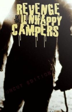 Revenge of the Unhappy Campers