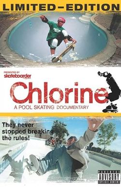 Chlorine: A Pool Skating Documentary