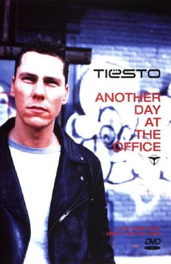 Tiësto: Another Day at the Office