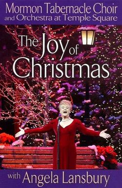 Mormon Tabernacle Choir Presents the Joy of Christmas with Angela Lansbury