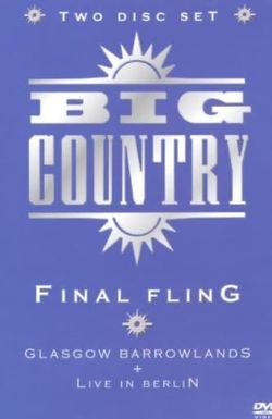 Big Country the Final Fling