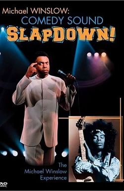 Michael Winslow: Comedy Sound Slapdown!