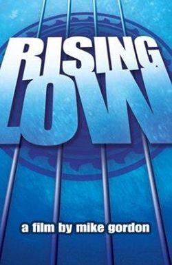 Rising Low