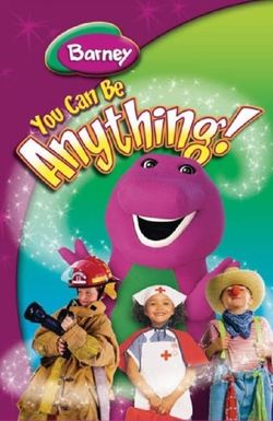 You Can Be Anything
