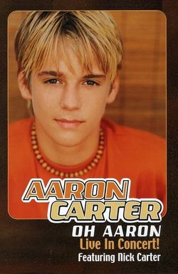 Oh Aaron: Live in Concert!