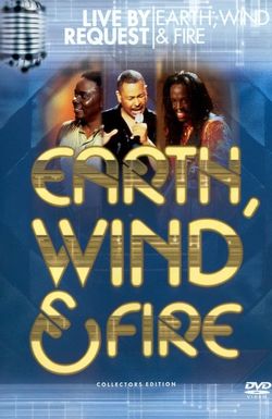 Live by Request: Earth Wind & Fire
