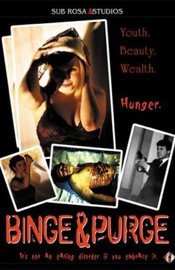 Binge & Purge