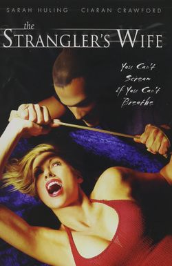 The Strangler's Wife