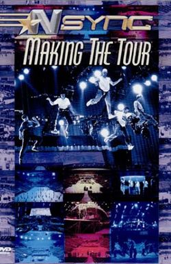 'N Sync: Making the Tour
