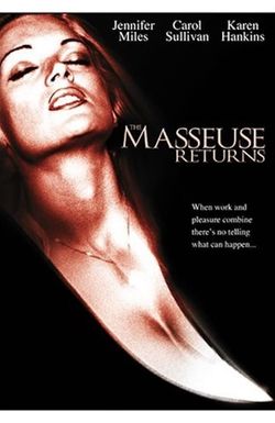 The Masseuse Returns