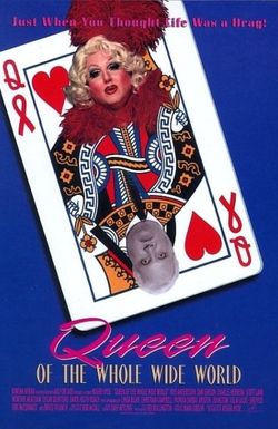 Queen of the Whole Wide World