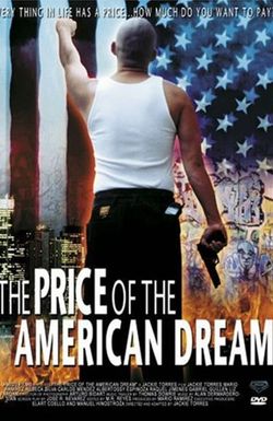 El precio del sueño americano