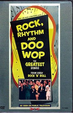 Rock, Rhythm & Doo Wop