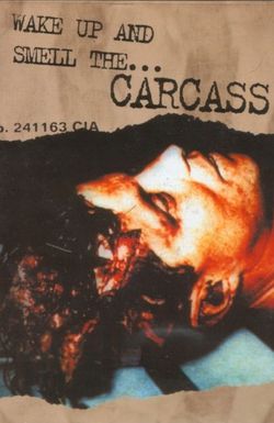 Carcass: Wake Up and Smell the Carcass