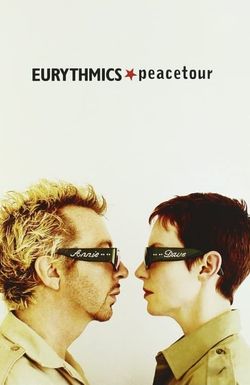 Eurythmics: Peacetour