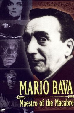 Mario Bava: Maestro of the Macabre