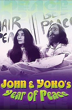 John & Yoko's Year of Peace