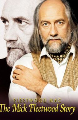 The Mick Fleetwood Story: Two Sticks and a Drum